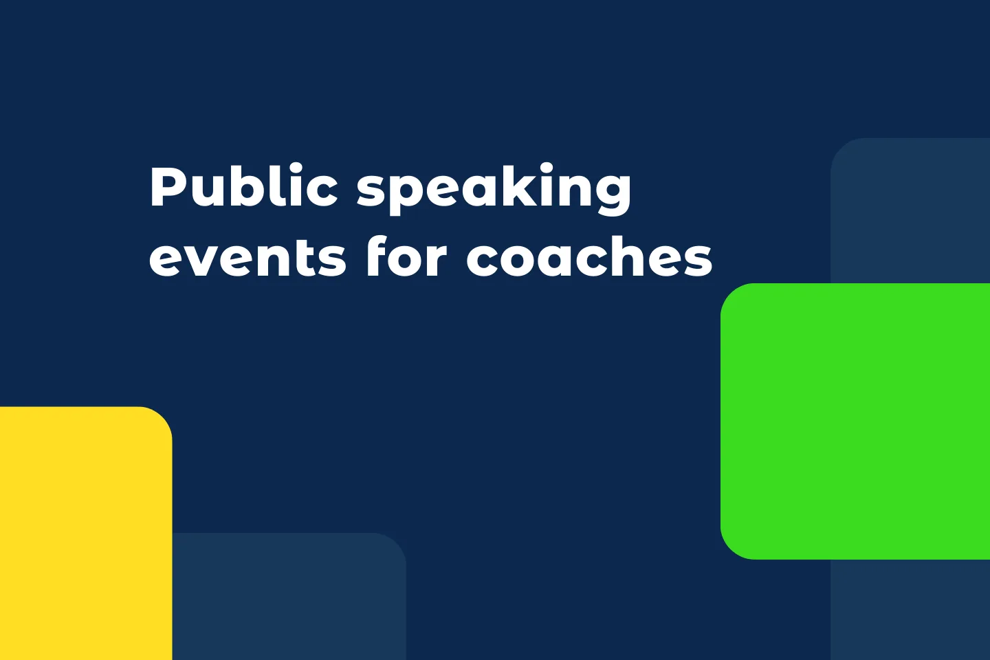 9 public speaking events for coaches to get coaching clients