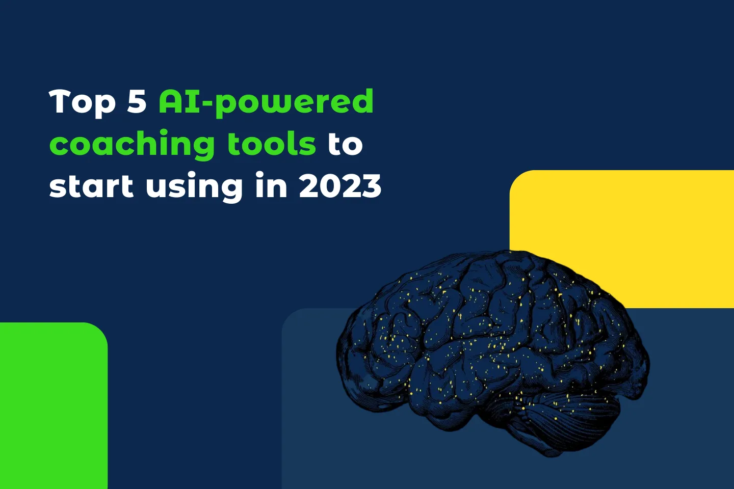 5 ai-powered coaching tools for 2023